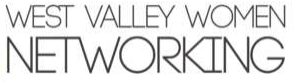 West Valley Women Networking