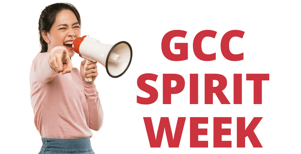 Young woman with a megaphone with the text "GCC Spirit Week" in red.