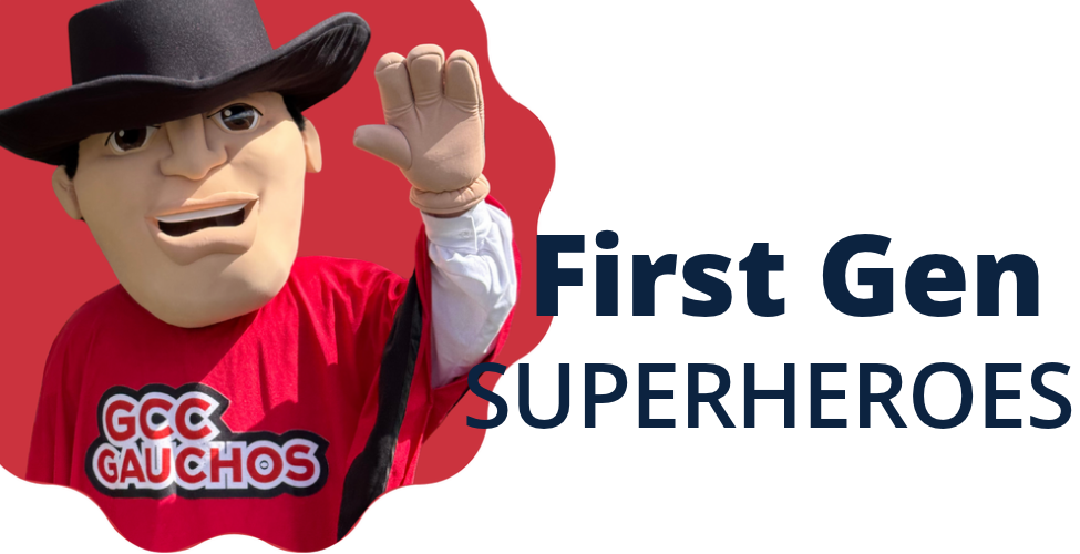The Gaucho waving and the words "First Gen Superheroes"