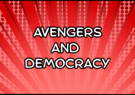 The words Avengers and Democracy in Comica font in white and outlined in black over a red background
